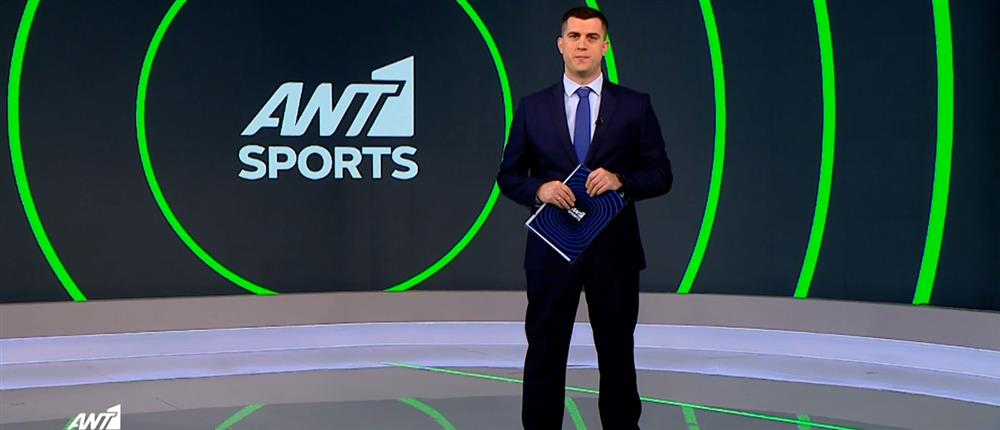 ANT1 Sports: Μεταγραφικές εξελίξεις σε ΑΕΚ, Παναθηναϊκό και Ολυμπιακό - Κορυφαία του κόσμου η Φωτεινή Τριχά